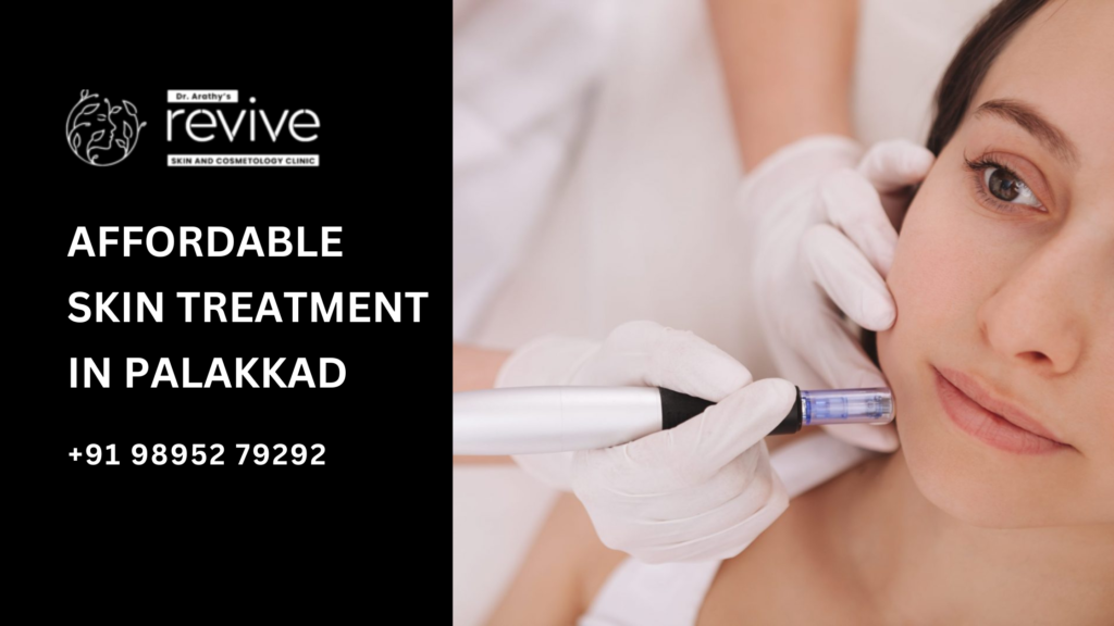 Revive Skin and Cosmetology Clinic in Palakkad offers advanced and affordable skincare treatments, led by Dr. Arathy Jerald, with services including acne treatment, anti-aging solutions, laser therapies, and more.