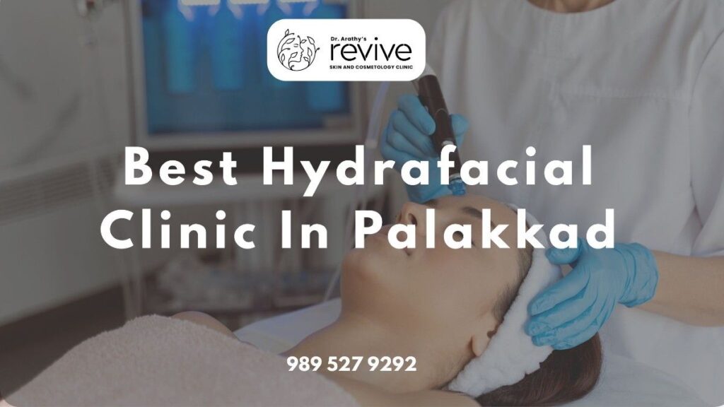Modern Hydrafacial setup at the best Hydrafacial clinic in Palakkad