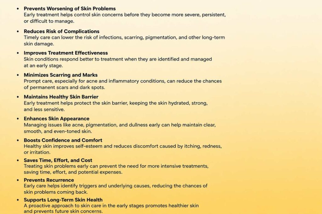 Benefits of Early Skin Treatment
